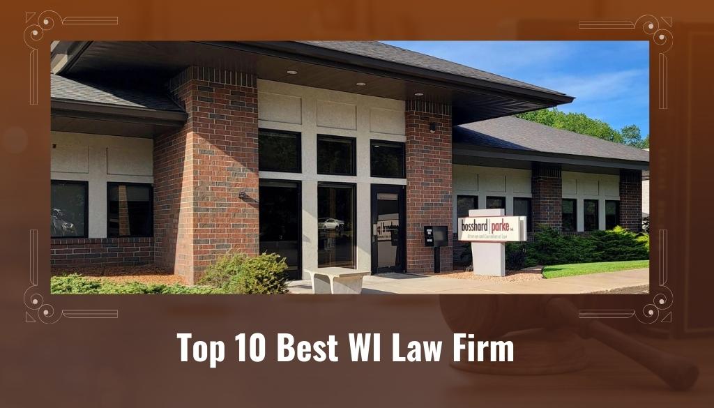 Bosshard Parke building; top 10 best law firms in Wisconsin.